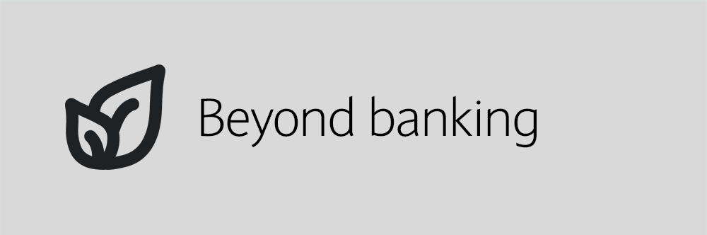 Beyond banking
