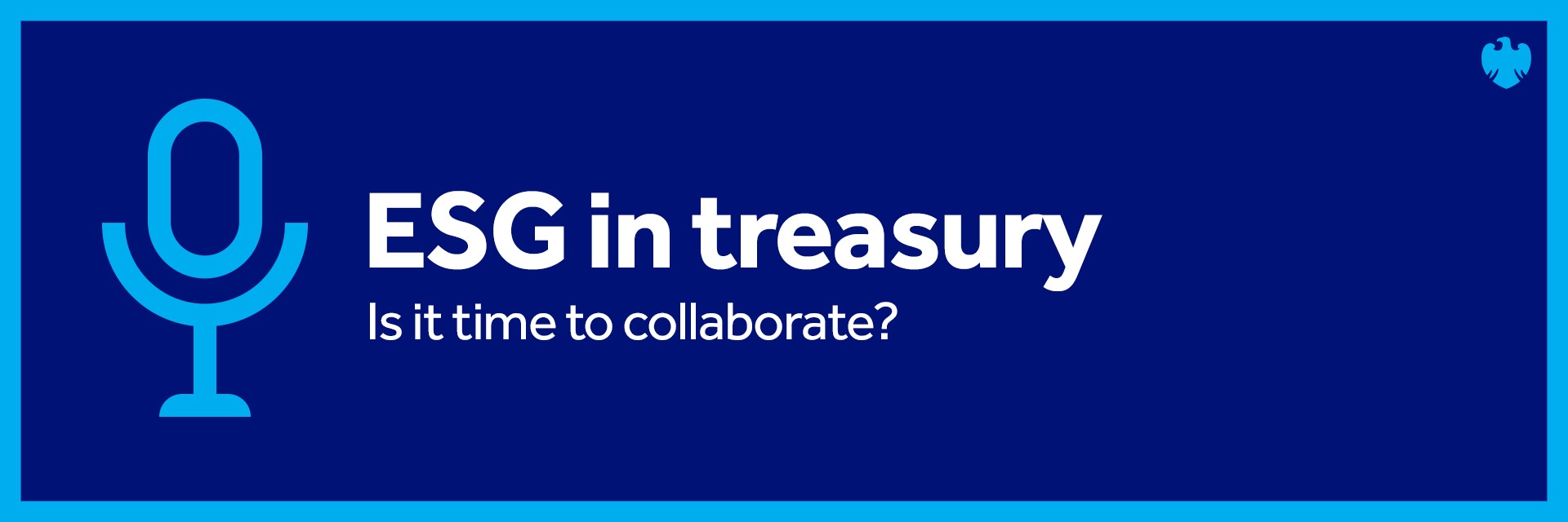 ESG in treasury. Is it time to collaborate.